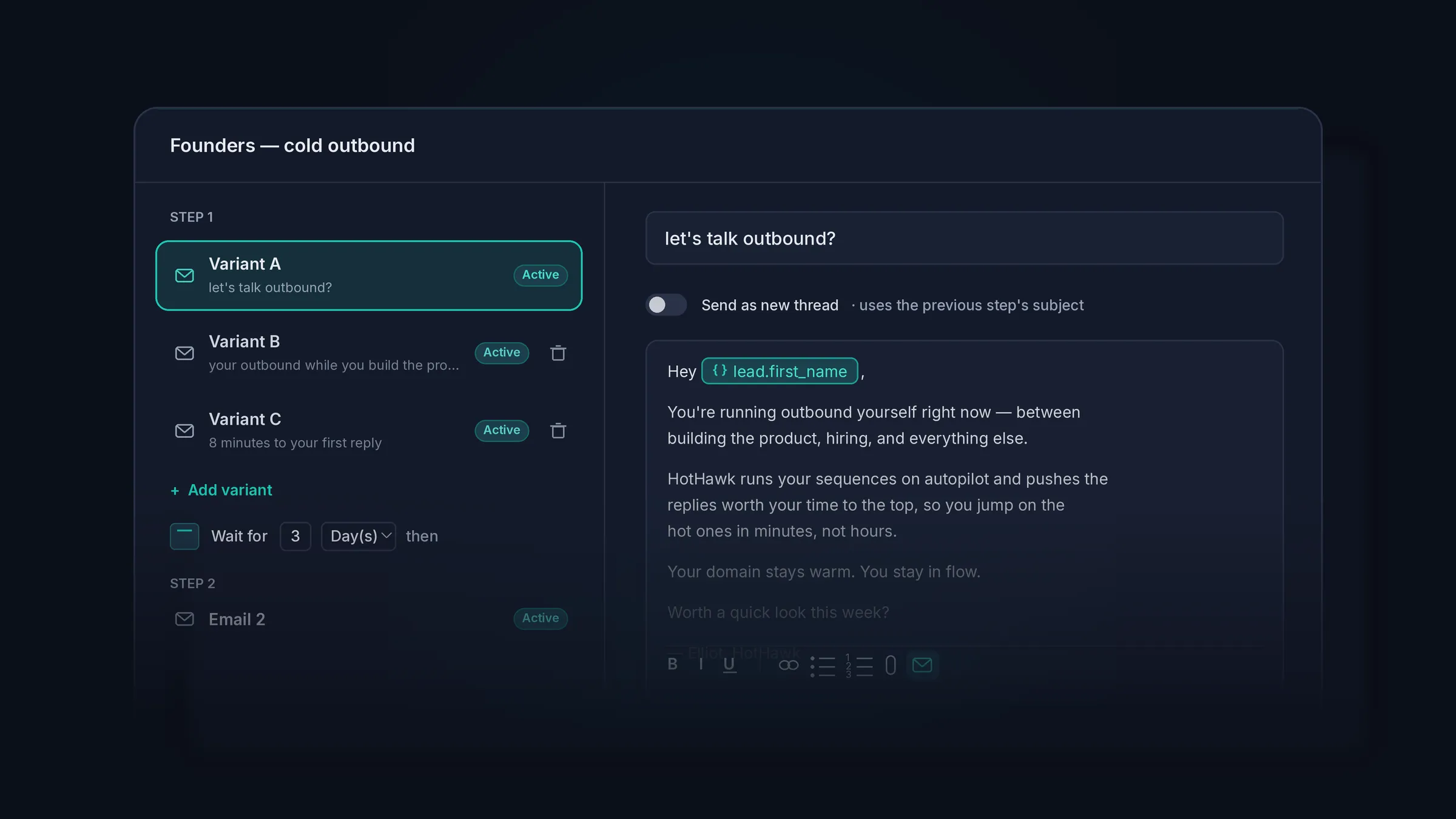 Build a multi-step campaign in minutes.